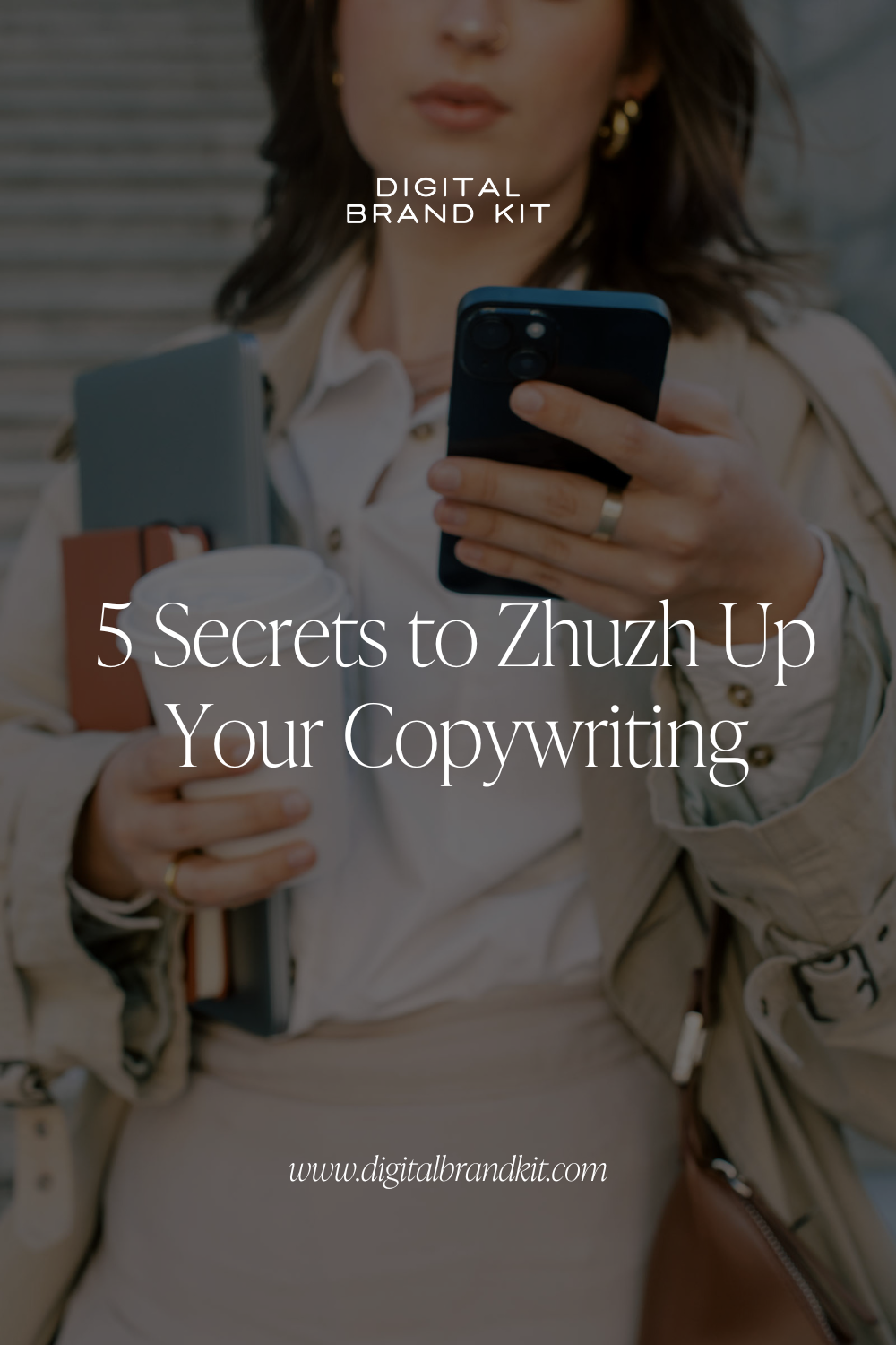 5 Secrets to Zhuzh Up Your Copywriting - Pinterest 