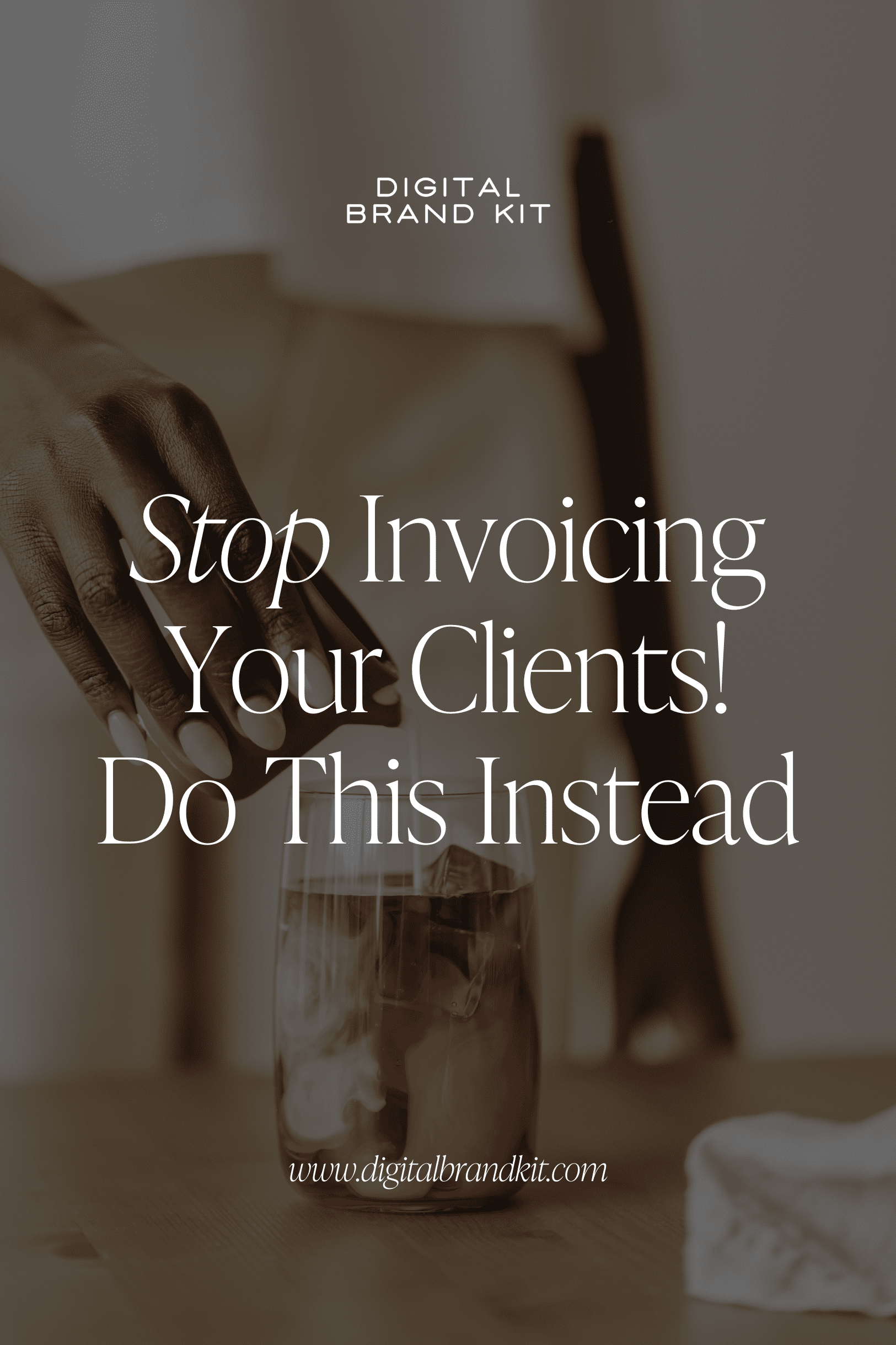 Stop invoicing your clients, do this instead